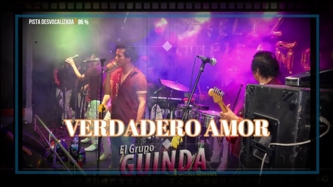 GRUPO GUINDA - VERDADERO AMOR (KARAOKE CON COROS)
