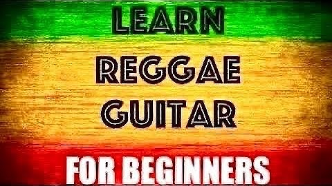 How to Play Reggae - Chord Progressions