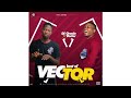 Best Of Vector Mp3 Mix