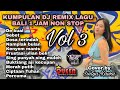 Kumpulan Dj Remix Lagu Bali 1 jm non Stop Cover by Sintya Kawai Vol.3