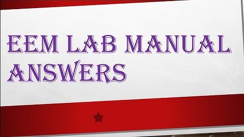 EEM MANUAL ANSWER PRACTICAL NO 2. PMMC AND MI INSTRUMENTS