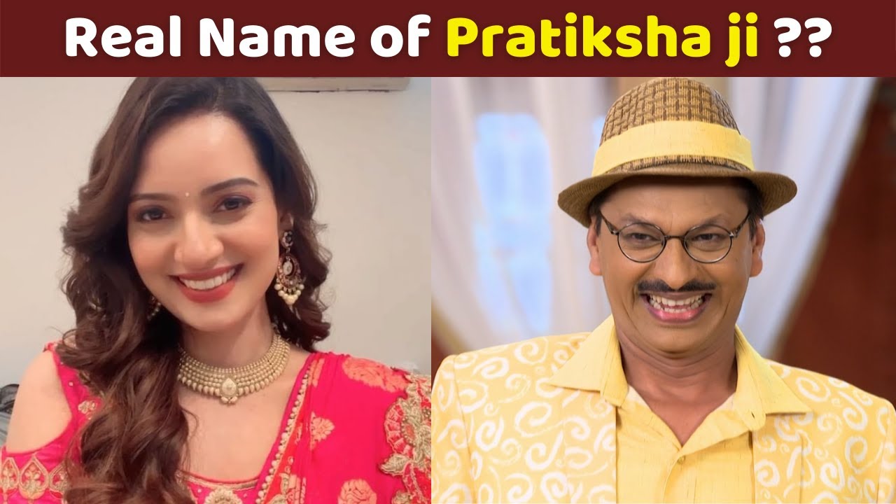 Real Name Of Pratiksha Popatlal Ki Shadi Taarak Mehta Ka Ooltah 