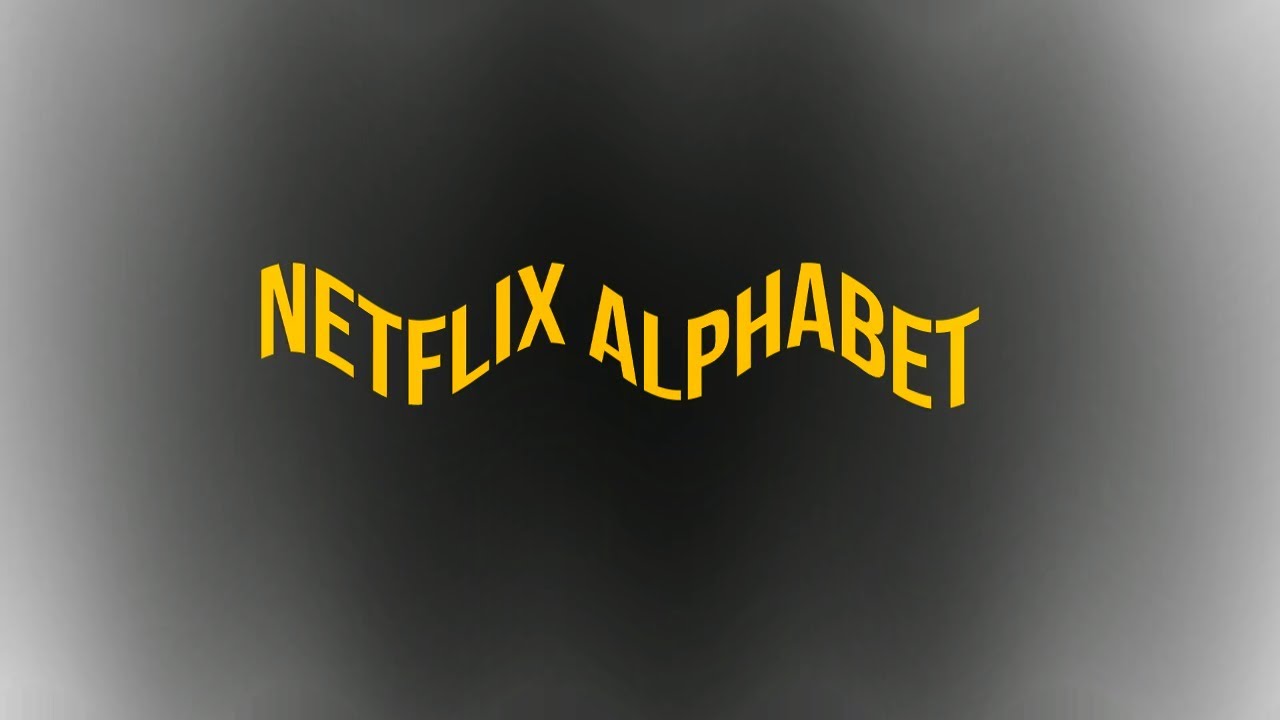 Netflix Alphabet | Sponsored By Klasky Csupo 2001 Effects - YouTube