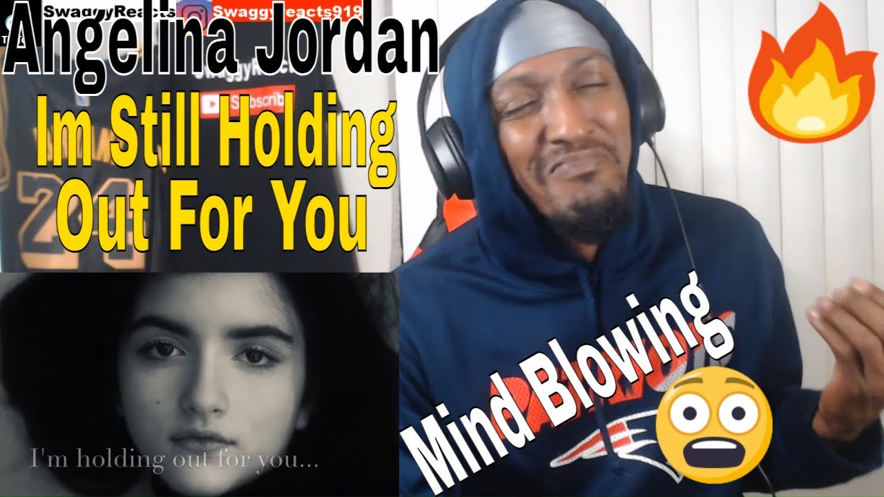 MIND BLOWING | ANGELINA JORDAN - I'm Still Holding out for You (REACTION)