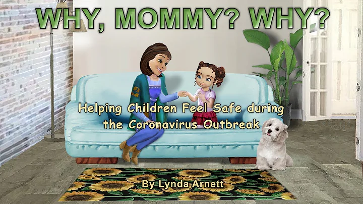 Why, Mommy? Why? By Lynda Arnett