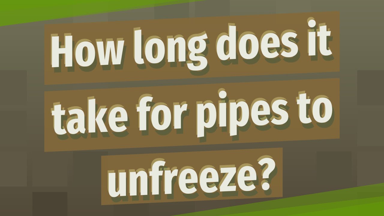 How Long Does It Take Pipes To Unfreeze www.youtube.com