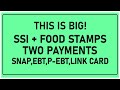 DONE! SSI + SNAP, EBT Food Stamps Payments & Checks 2022/2023