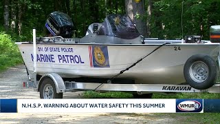 New Hampshire State Police warning about water safety this summer