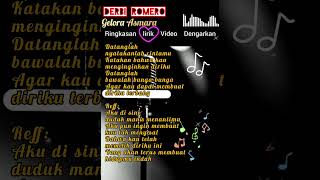 Download Lagu Lirik lagu (Gelora asmara-derbi Romero) #liriklagu #liriklaguindo #spotify #lagumalampagi #lirik MP3