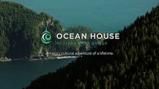Ocean House | Haida Gwaii - Adventure of a Lifetime