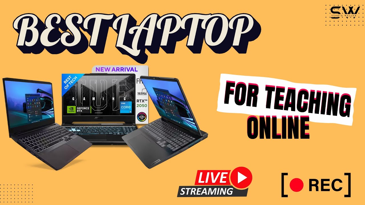 Best Laptop for LIVE CLASS Streaming | Best Laptop for Online classes ...