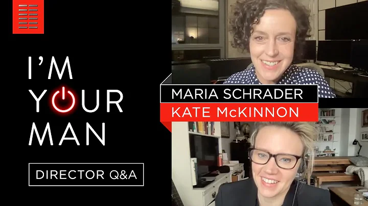 Im Your Man | Kate McKinnon Interviews Director Ma...