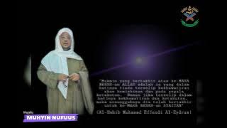 Al Habib Muhamad Effendi Al Eydrus | Majelis Muhyin Nufuus Pusat | Yogyakarta