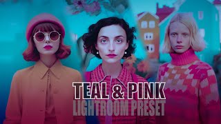 Teal nd Pink lightroom preset | portrait mobile lightroom presets | instagram photo filter