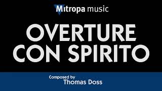 Overture Con Spirito – Thomas Doss