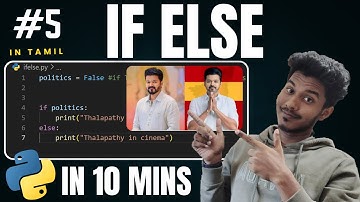 #5 IF ELSE in python Tamil | Python Programming