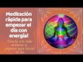 Meditación rápida para inciar el día con energía!✨ Quick meditation to start the day with energy! ✨