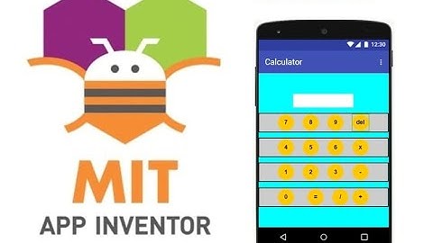 Create a Calculator Mobile App with MIT App Inventor