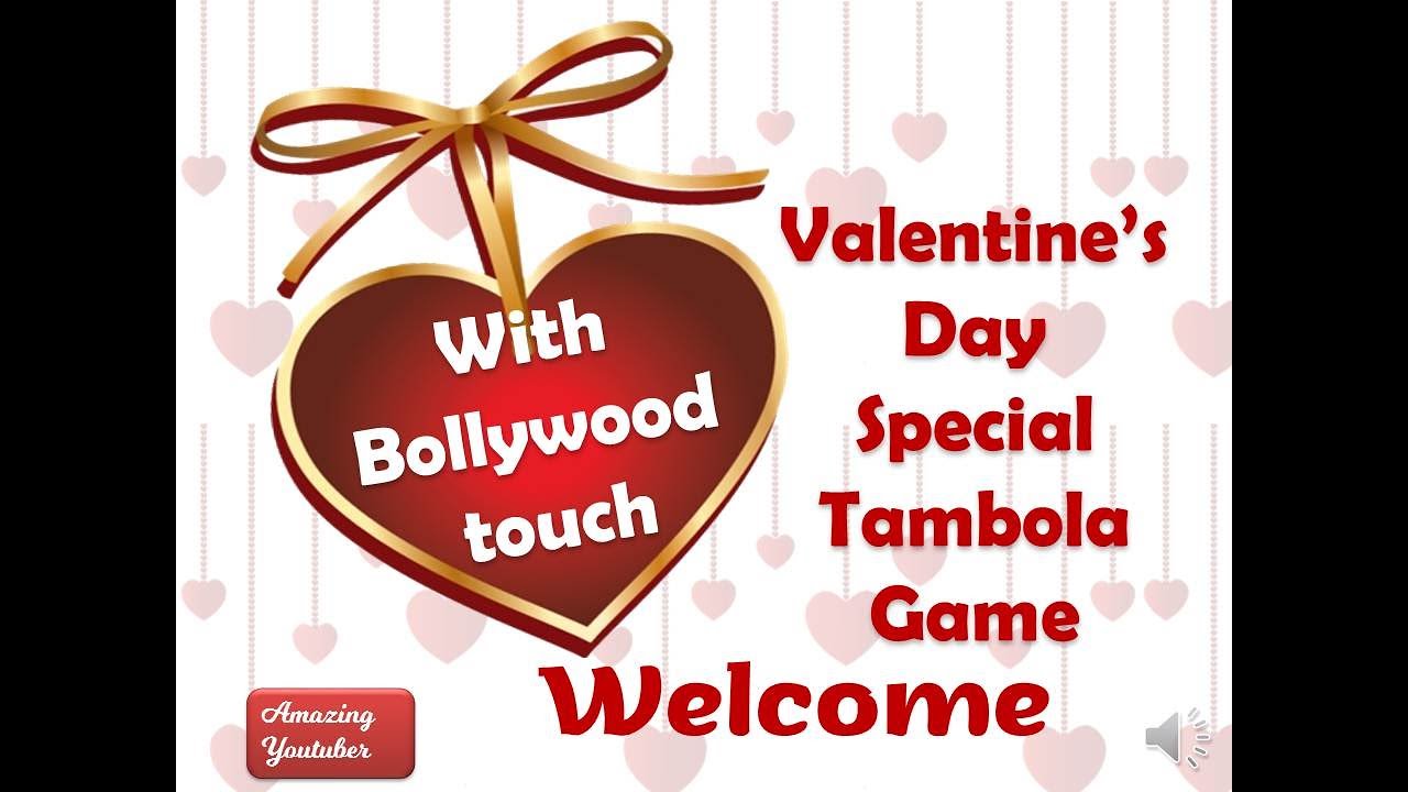 Valentine day Unique Tambola with Bollywood songs, Valentine luck game