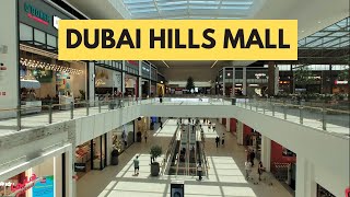 Dubai Hills Mall - A Unique Shopping &amp; Entertainment Destination in Dubai