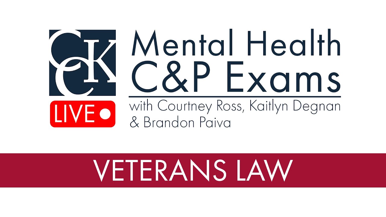 Mental Health C&P Exams for VA Disability Claims YouTube