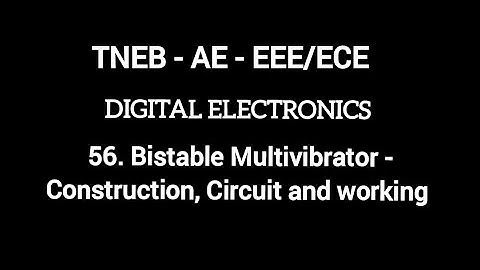 TNEB AE EEE/ECE | Digital Electronics | Bistable Multivibrator