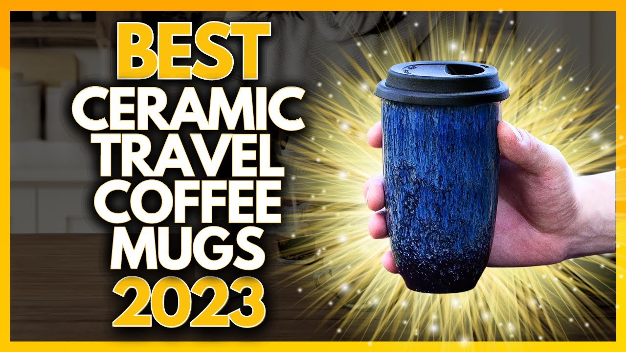 The best coffee travel mugs of 2023