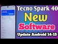 Tecno Spark 40 Software update // How to software update in Tecno spark 40