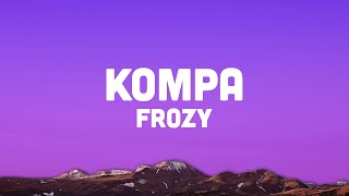 Frozy - Kompa (TikTok Full Song) Resimi