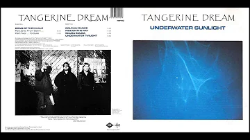 Tangerine Dream: Underwater Sunlight (The Classic Extension) [Extended versions of classic tracks]