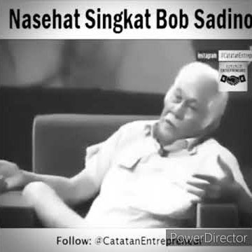 story wa motivasi bisnis bob sadino