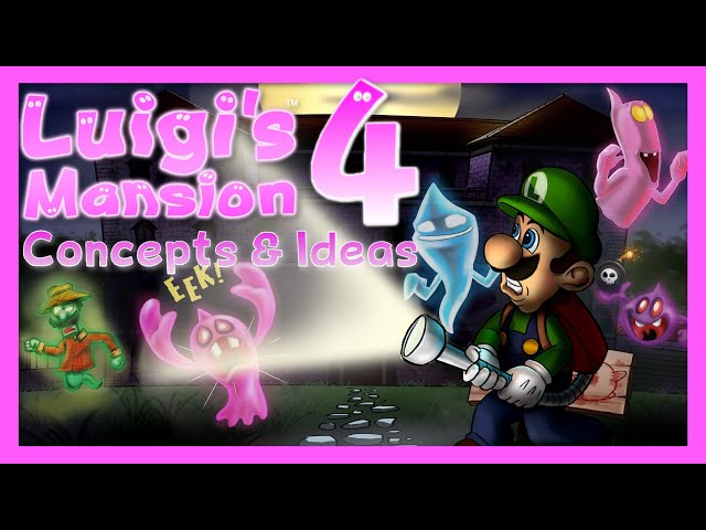 Luigi's Mansion 4 Is Going to Be CRAZY! 