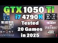 i7 4790K + GTX 1050 Ti - Tested 20 Games in 2025 - YouTube