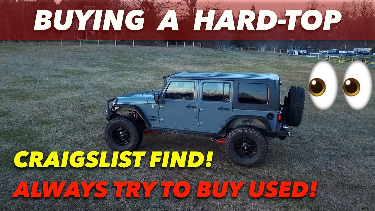 I BOUGHT A JEEP HARD TOP FOR $900 // 7 BENEFITS OF HARD TOPS - YouTube