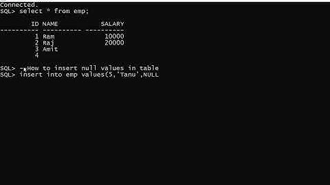 SQL command to insert Null Values | NULL values in table in Oracle