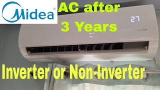 অস্থির Midea AC After 3 Years | Inverter or Non-Inverter?