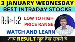 Best Intraday Stocks ALL PRICE RANGE ( 3 JANUARY 2024) | Best Stocks to Trade Tomorrow | intraday