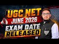 UGC NET June 2026 Exam Date Released 🔥 | Official Schedule Out | NTA Latest Update