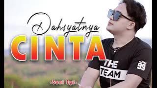 Dahsyatnya cinta-Soni egi