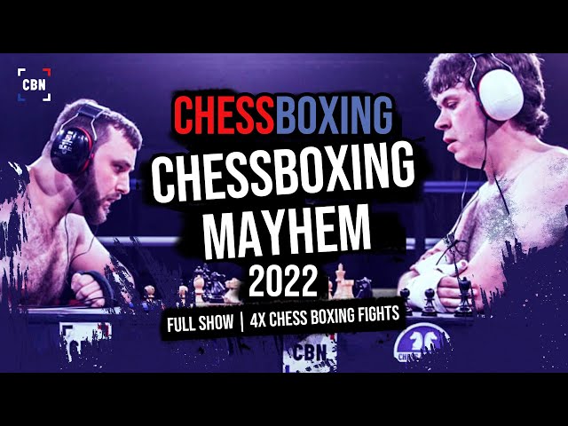 FULL SHOW 4x fights, Chessboxing Mayhem 2022