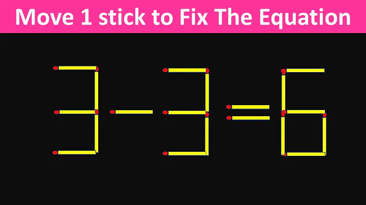 Fix The Equation in just 1 move - 3-3=6 || 10 Tricky Matchstick Puzzles For Clever Minds