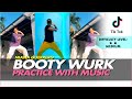 BOOTY WURK DANCE | PRACTICE WITH MUSIC | DC: Niana Guerrero