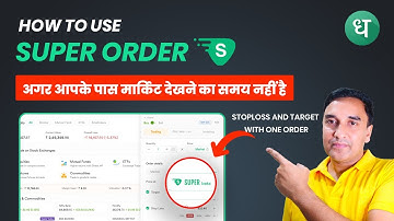 How to use super order in Dhan | How to set target and Stop loss with single order in Dhan broker.