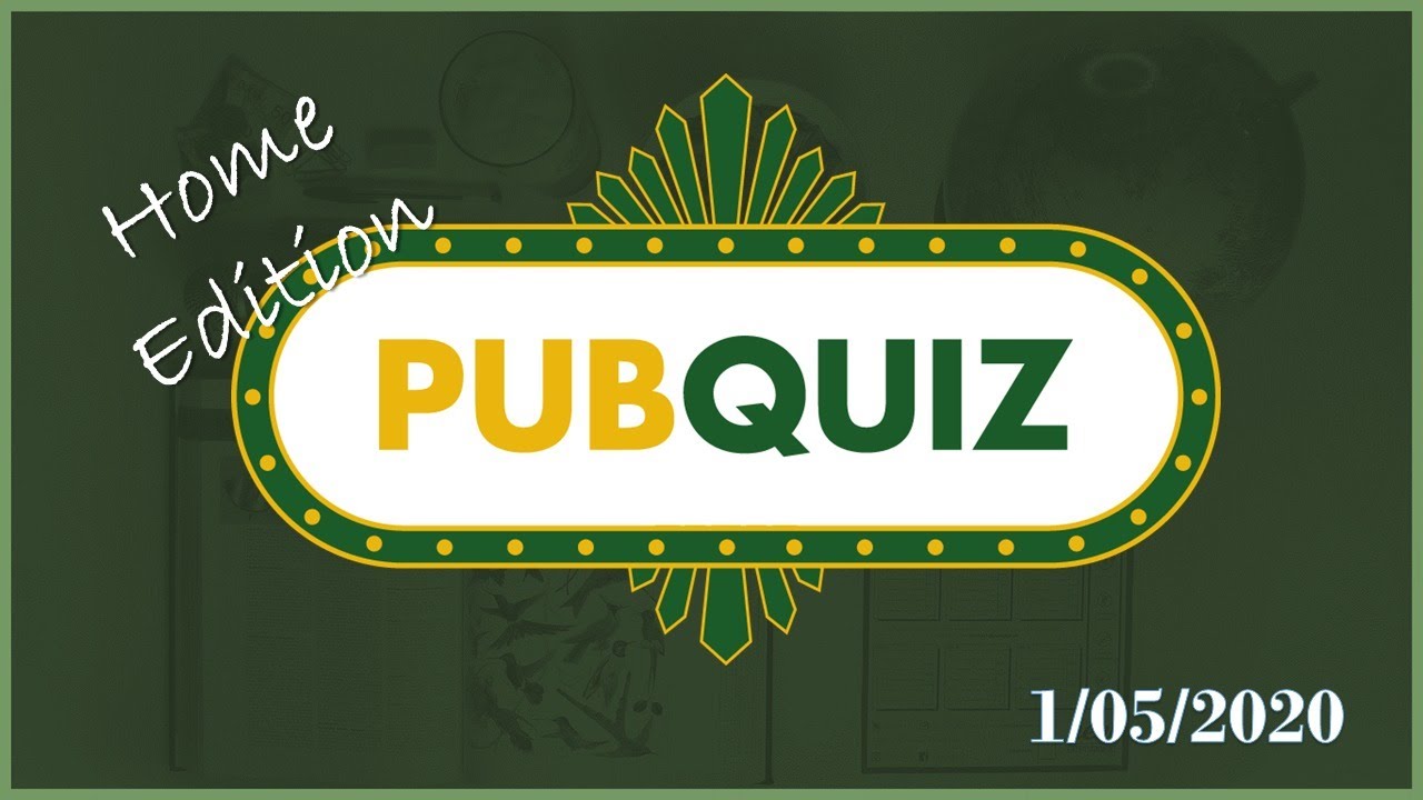 PubQuiz Home Edition 01/05/2020 - YouTube