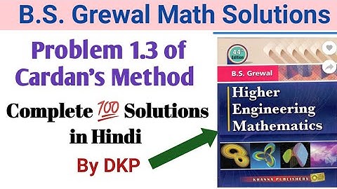 B.S. Grewal - Problem 1.3 Cardan