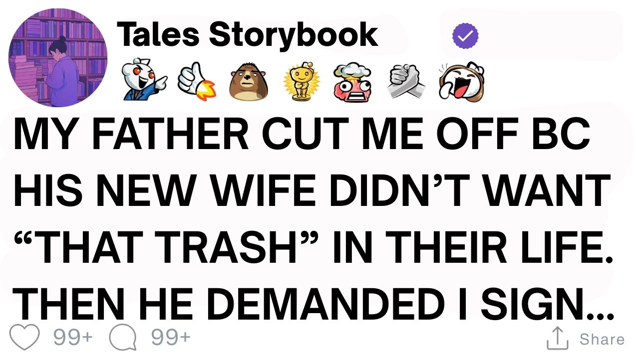 [ Full Story ]My Father Cut Me Off Bc His New Wife Didn’t Want “That Trash” in Their Life....