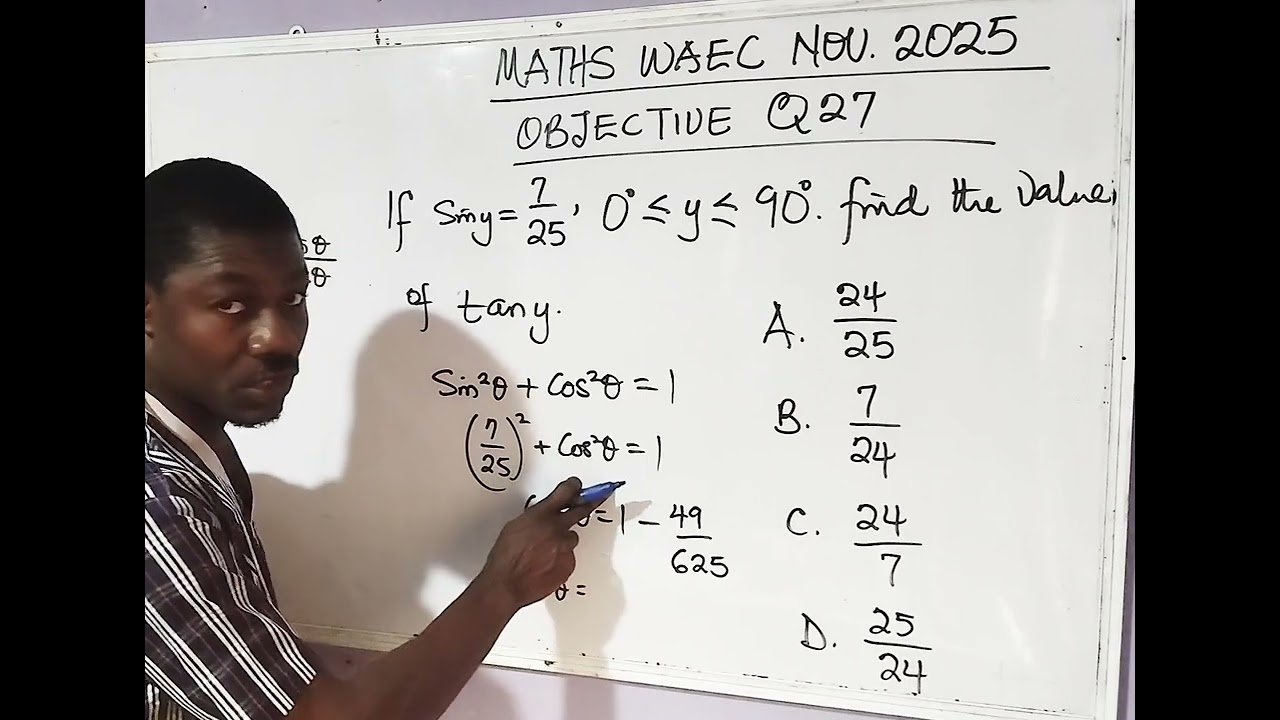 ВОПРОС 27: Экзаменационный лист WAEC по математике за ноябрь 2025 года | Тригонометрические соотн...