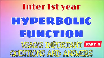 || Hyperbolic Function || inter 1st year || VSAQ