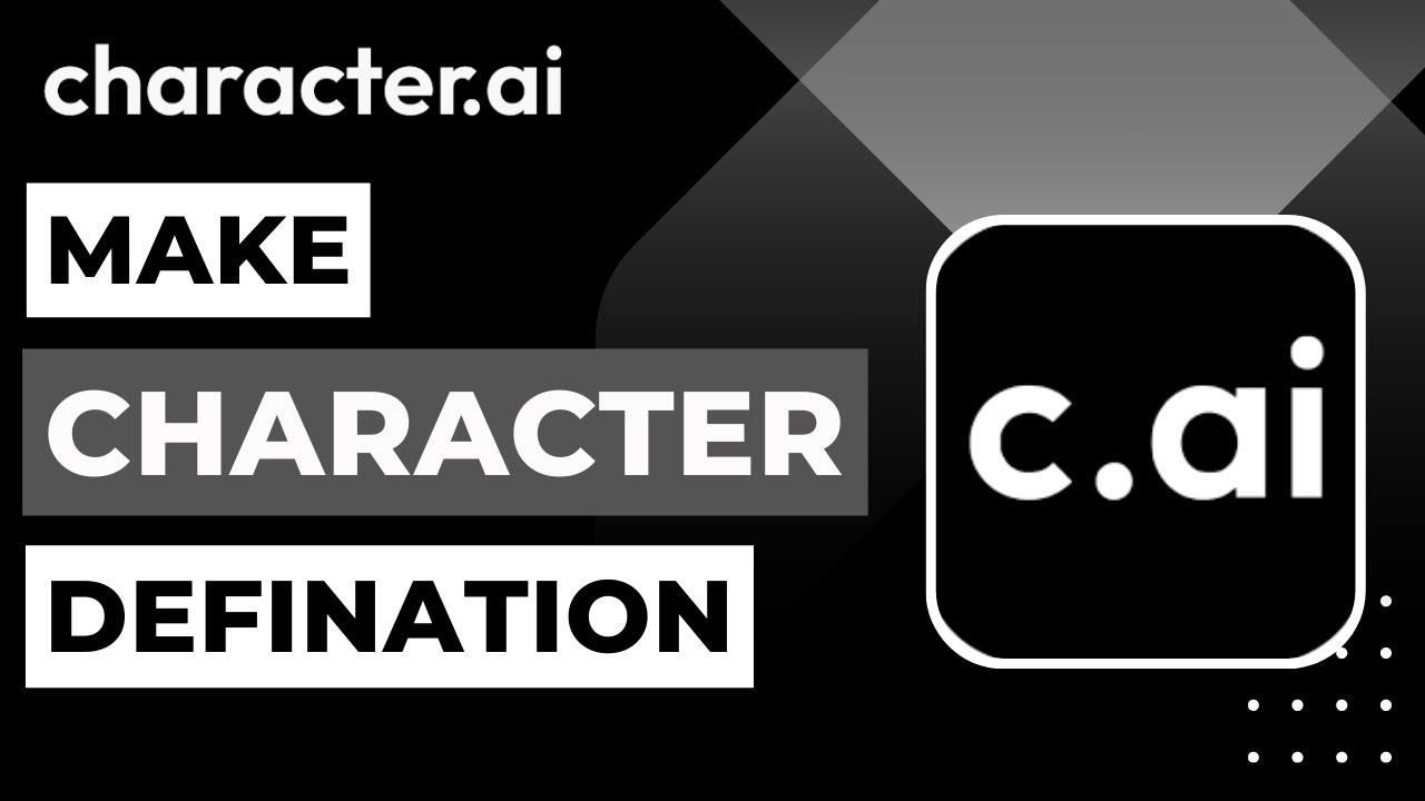 How To Make Character Definition In Character Ai