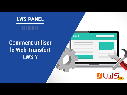 Comment éditer votre site via Web Transfert ?